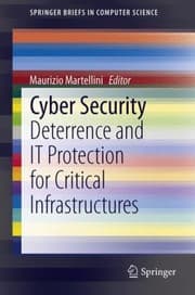 Tapa de Cyber Security Deterrence And It Protection For Critical Infrastructures