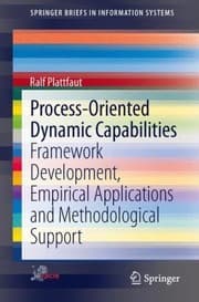 Tapa de ProcessOriented Dynamic Capabilities
            
                Springerbriefs in Information Systems