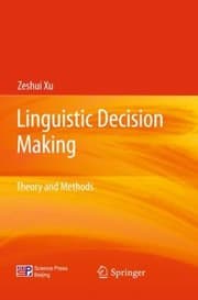 Tapa de Linguistic Decision Making Theory And Methods