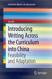 Tapa de Introducing Writing Across The Curriculum Into China Feasibility And Adaptation