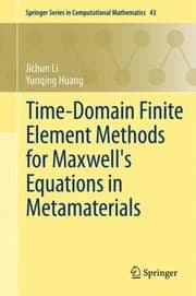 Tapa de TimeDomain Finite Element Methods for Maxwells Equations in Metamaterials
            
                Springer Series in Computational Mathematics