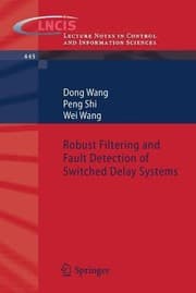 Tapa de Robust Filtering And Fault Detection Of Switched Delay Systems