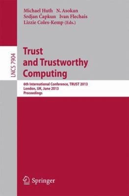 Tapa de Trust and Trustworthy Computing
Lecture Notes in Computer Science Security and Cryptology
