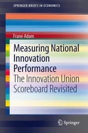 Tapa de Measuring National Innovation Performance The Innovation Union Scoreboard Revisited