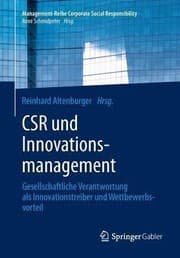 Tapa de Csr Und Innovationsmanagement Gesellschaftliche Verantwortung Als Innovationstreiber Und Wettbewerbsvorteil
