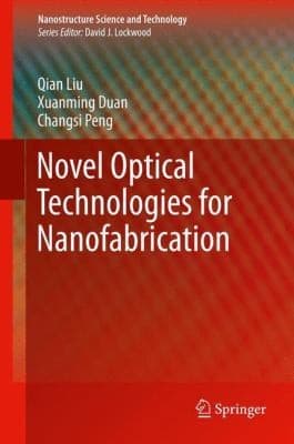 Tapa de Novel Optical Technologies For Nanofabrication