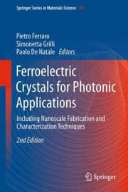 Tapa de Ferroelectric Crystals For Photonic Applications Including Nanoscale Fabrication And Characterization Techniques