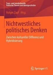 Tapa de Nichtwestliches Politisches Denken Zwischen Kultureller Differenz Und Hybridisierung