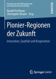 Tapa de PionierRegionen Der Zukunft
Entrepreneurial Management Und Standortentwicklung