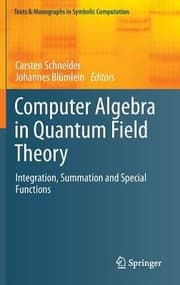 Tapa de Computer Algebra In Quantum Field Theory Integration Summation And Special Functions
