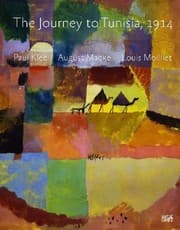 Tapa de The Travel To Tunisia 1914 Paul Klee August Macke Louis Moilliet