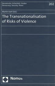 Tapa de The Transnationalisation Of Risks Of Violence