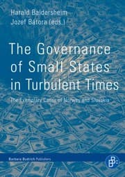 Tapa de The Governance Of Small States In Turbulent Times The Exemplary Cases Of Norway And Slovakia