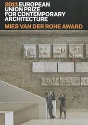 Tapa de Miles Van Der Rohe Award 2011 European Union Prize For Contemporary Architecture