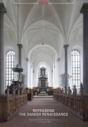 Tapa de Reframing The Danish Renaissance Proceedings Of The International Conference In Copenhagen 2006