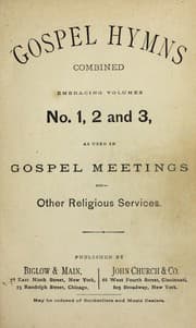 Tapa de Gospel hymns combined, embracing volumes volumes no. 1, 2 and 3, as used in gospel meetings and other religious services