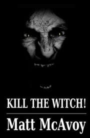 Tapa de Kill the Witch!