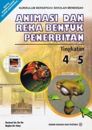 Tapa de Animasi Dan Reka Bentuk Penerbitan Tingkatan 4 dan 5