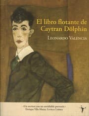 Tapa de El libro flotante de Caytran Dölphin