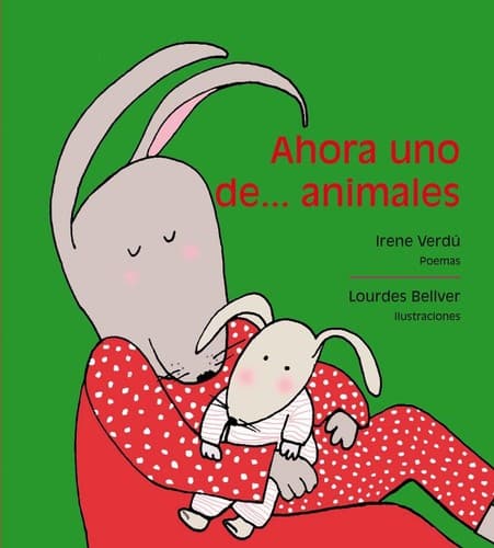 Tapa de Ahora uno de...animales