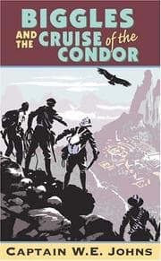 Tapa de Biggles and the Cruise of the Condor