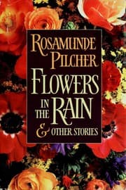 Tapa de Flowers in the rain and other stories