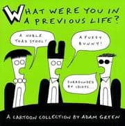 Tapa de What Were You in a Previous Life?
