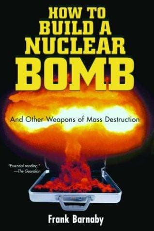 Tapa de How to Build a Nuclear Bomb