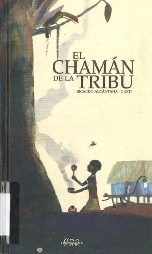 Tapa de El chamán de la tribu