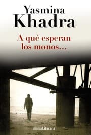 Tapa de A qué esperan los monos...