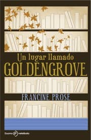 Tapa de Un lugar llamado Goldengrove