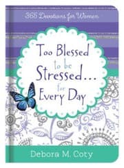 Tapa de Too Blessed to Be Stressed Inspiration for Every Day