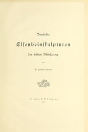 Tapa de Deutsche Elfenbeinsculpturen des fru hen Mittelalters