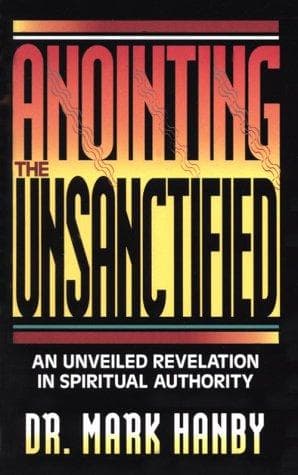 Tapa de Anointing the unsanctified
