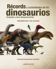 Tapa de Récords y curiosidades de los dinosaurios, terópodos y otros dinosauromorfos