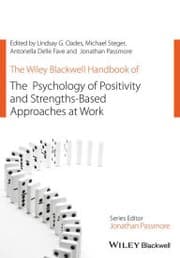 Tapa de THE WILEY BLACKWELL HANDBOOK OF THE PSYCHOLOGY OF POSITIVITY AND STRENGTHS-BASED APPROACHES AT WORK