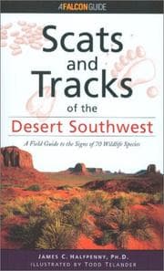 Tapa de Scats and Tracks of the Desert Southwest (Scats and Tracks Series)