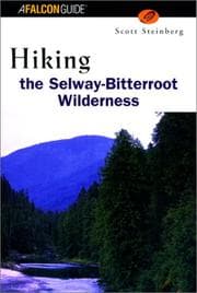 Tapa de Hiking the Selway Bitterroot Wilderness