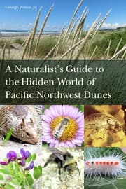Tapa de A Naturalist's Guide to the Hidden World of Pacific Northwest Dunes