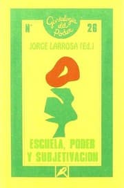 Tapa de Escuela, poder y subjetivacion