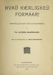 Tapa de Hvad kaerlighed formaar!