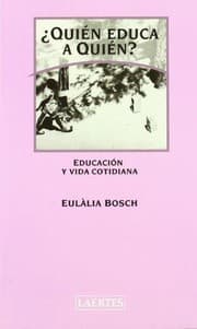 Tapa de Quien educa a quien?