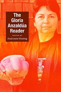 Tapa de The Gloria Anzaldúa Reader