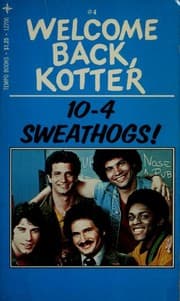 Tapa de 10-4, Sweathogs! (Welcome back, Kotter)