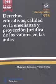 Tapa de Derechos educativos, calidad en la enseñanza y proyección jurídica de los valores en las aulas