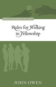 Tapa de Rules for Walking in Fellowship (Puritan Treasures for Today)