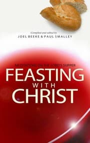 Tapa de Feasting with Christ: Meditations on the Lord's Supper