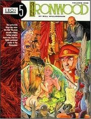 Tapa de Ironwood Book1 (Eros Graphic Album Series No. 5) (Eros Graphic Albums, No 5)