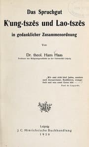 Tapa de Das Spruchgut K'ung-tsze s und Lao-tsze s in gedanklicher Zusammenordnung