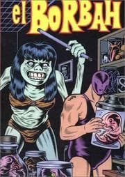 Tapa de El Borbah (The Complete Charles Burns Cartoon Library , No 1)